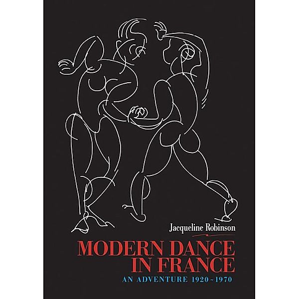 Modern Dance in France (1920-1970), Jacqueline Robinson