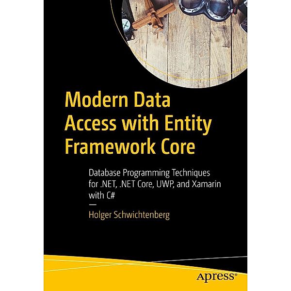 Modern Data Access with Entity Framework Core, Holger Schwichtenberg