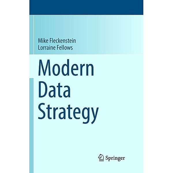 Modern Data Strategy, Mike Fleckenstein, Lorraine Fellows