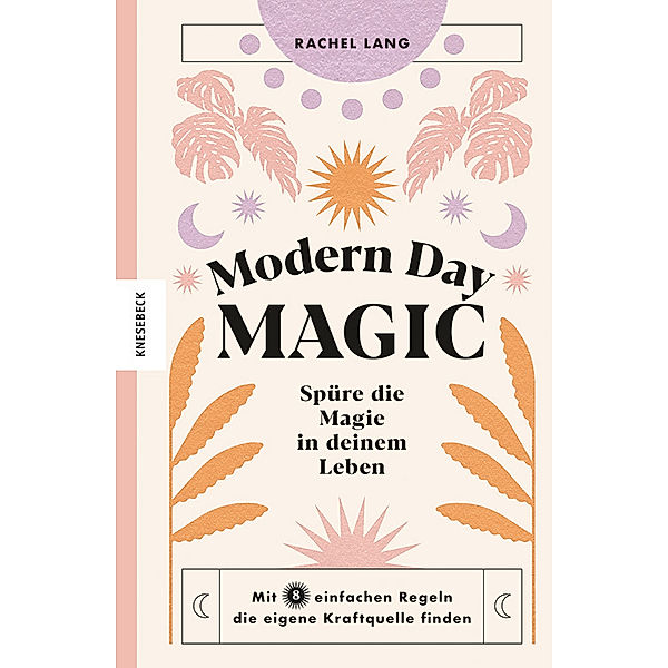 Modern Day Magic, Rachel Lang