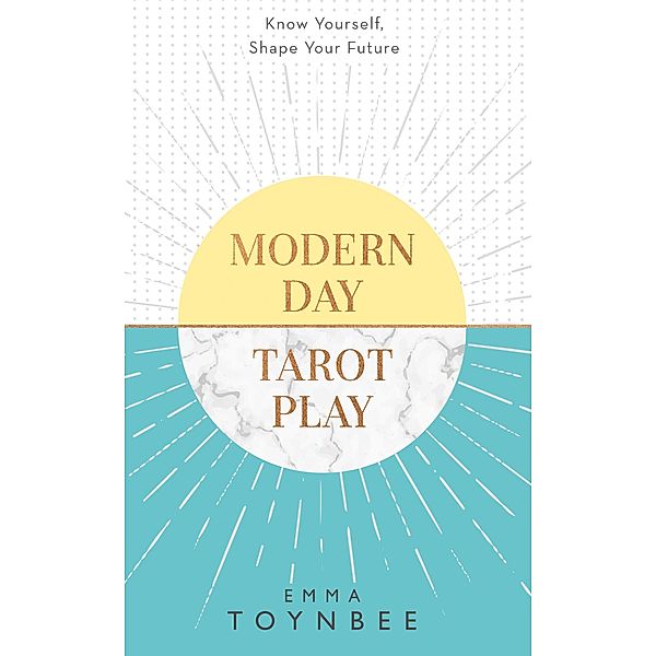 Modern Day Tarot Play, Emma Toynbee