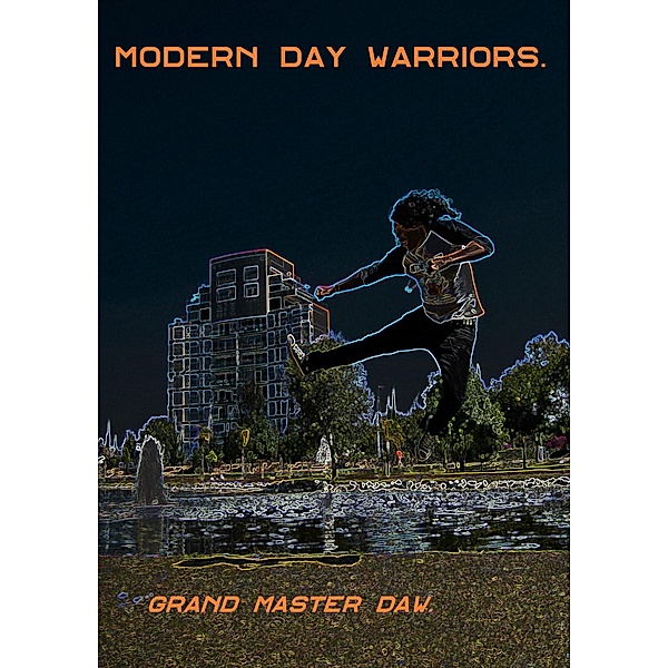 Modern Day Warriors., Thomas Daw