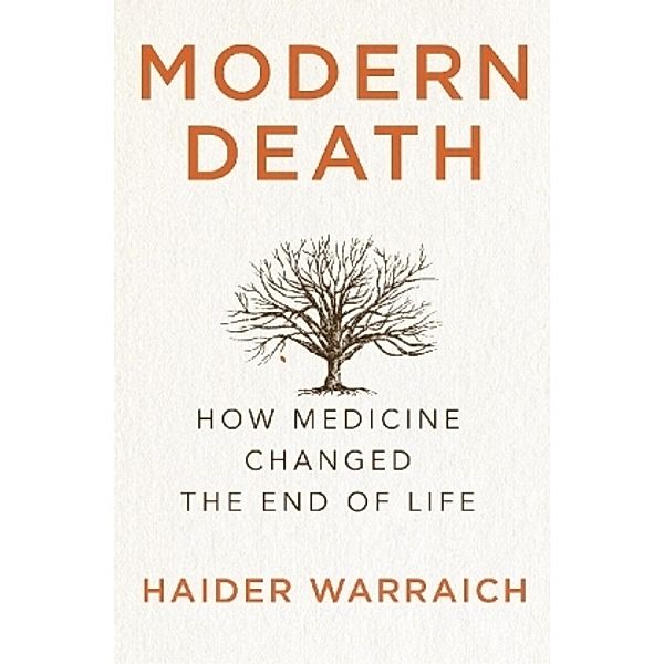 Modern Death, Haider Warraich