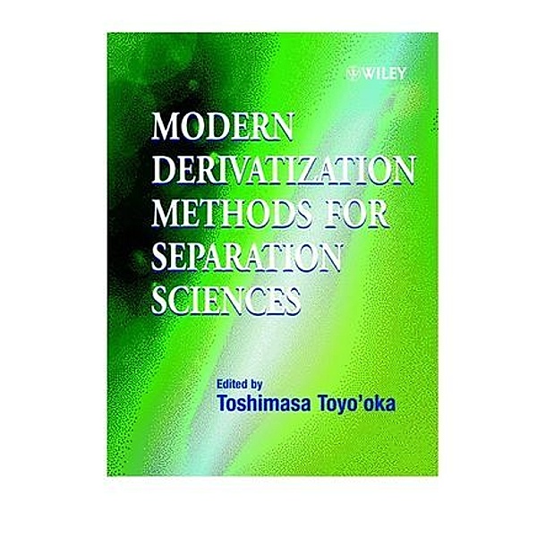 Modern Derivatization Methods for Separation Sciences