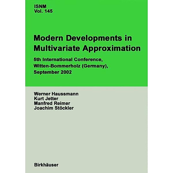 Modern Developments in Multivariate Approximation