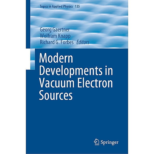 Modern Developments in Vacuum Electron Sources