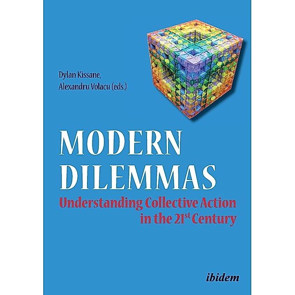 Modern Dilemmas, Jozef A. Kosc, Mirijam Boehme, Panagiotis Barkas