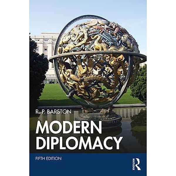 Modern Diplomacy, R. P. Barston