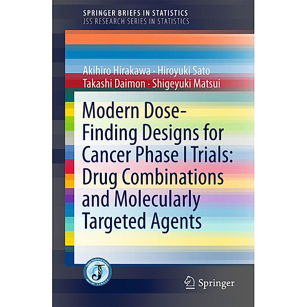 Modern Dose-Finding Designs for Cancer Phase I Trials: Drug Combinations and Molecularly Targeted Agents, Akihiro Hirakawa, Hiroyuki Sato, Takashi Daimon, Shigeyuki Matsui