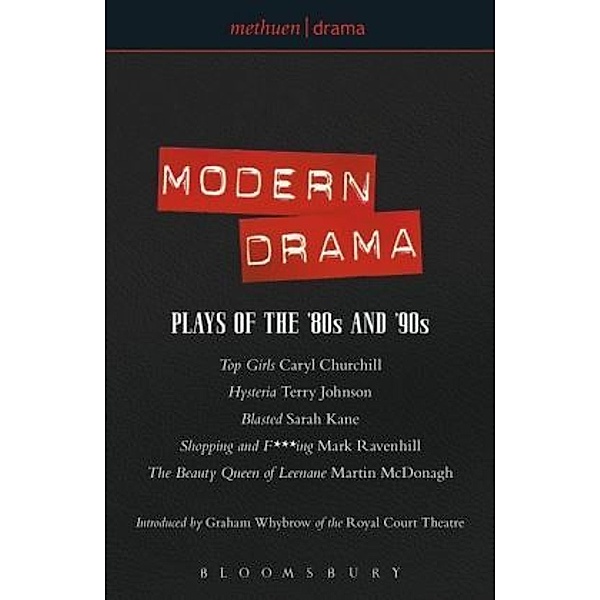 Modern Drama: Plays of the '80s and '90s, Caryl Churchill, Mark Ravenhill, Martin McDonagh