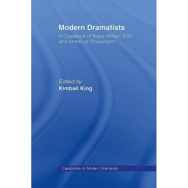 Modern Dramatists, Kimball King