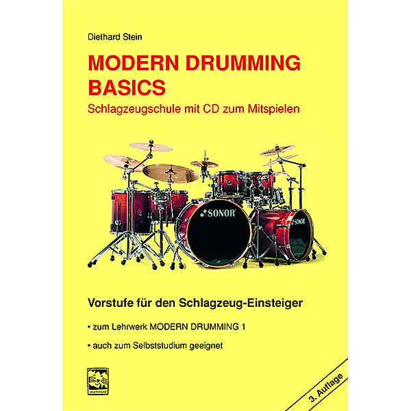 Modern Drumming. Schlagzeugschule mit CD zum Mitspielen, m. 1 Audio-CD, Diethard Stein