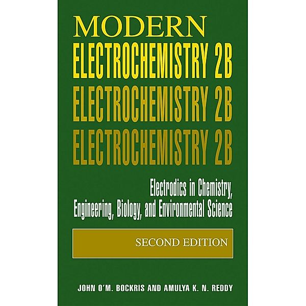 Modern Electrochemistry 2B, John O'M. Bockris, Amulya K.N. Reddy