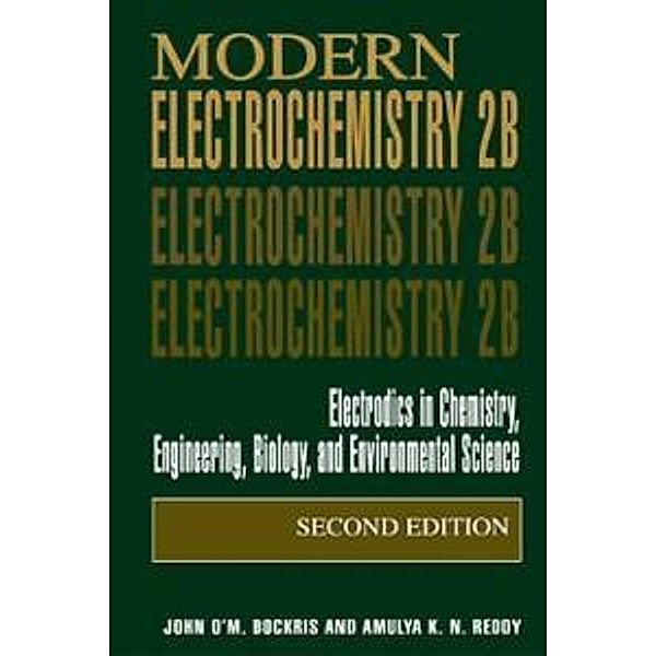 Modern Electrochemistry 2B, John O'M. Bockris, Amulya K. N. Reddy