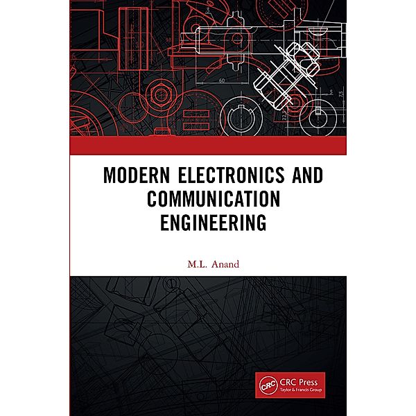 Modern Electronics and Communication Engineering, M. L. Anand