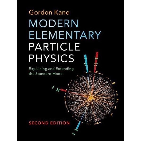 Modern Elementary Particle Physics, Gordon Kane