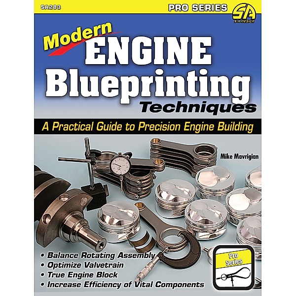 Modern Engine Blueprinting Techniques, Mike Mavrigian