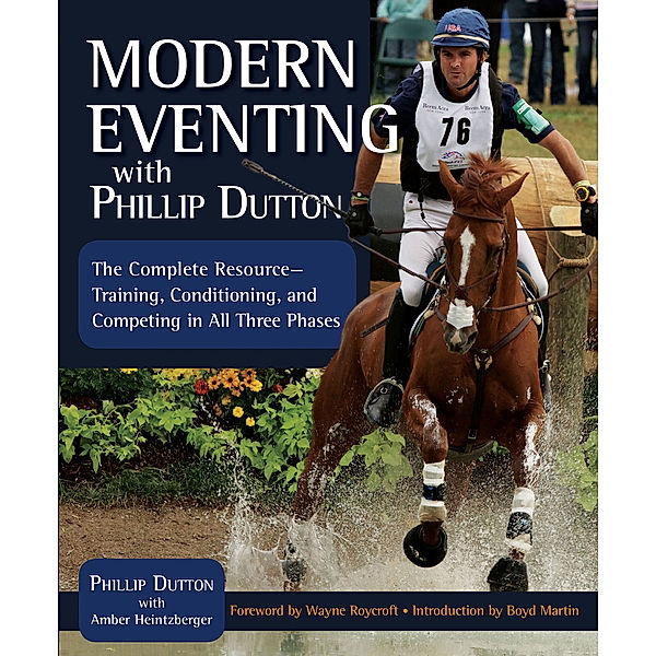 Modern Eventing with Phillip Dutton, Phillip Dutton
