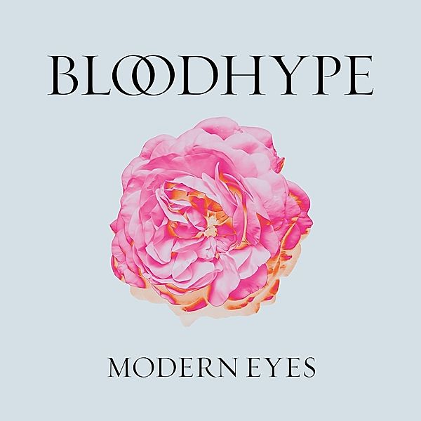 Modern Eyes, Bloodhype