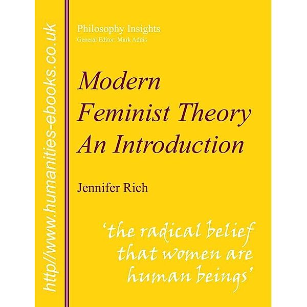 Modern Feminist Theory / Humanities-Ebooks, Jennifer Rich