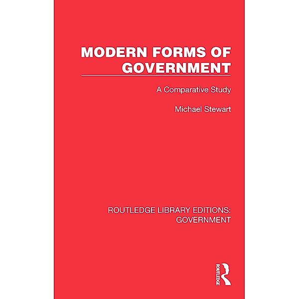Modern Forms of Government, Michael Stewart