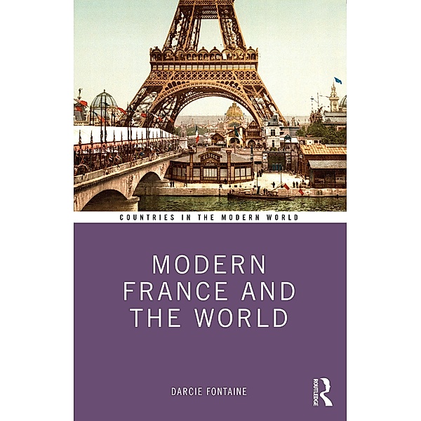 Modern France and the World, Darcie Fontaine