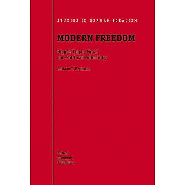 Modern Freedom, Adriaan T. Peperzak