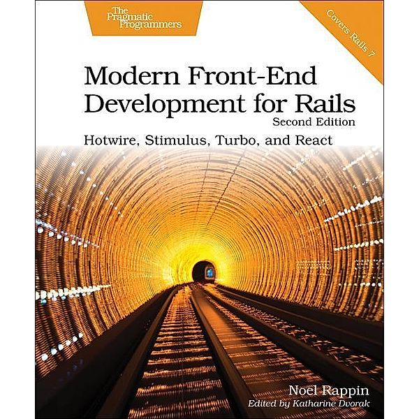 Modern Front-End Development for Rails, Noel Rappin