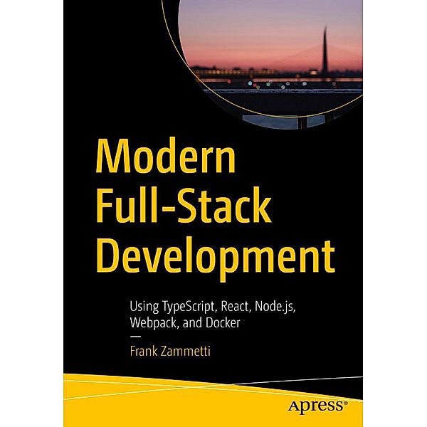 Modern Full-Stack Development, Frank Zammetti