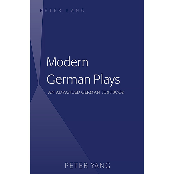 Modern German Plays, Peter Yang