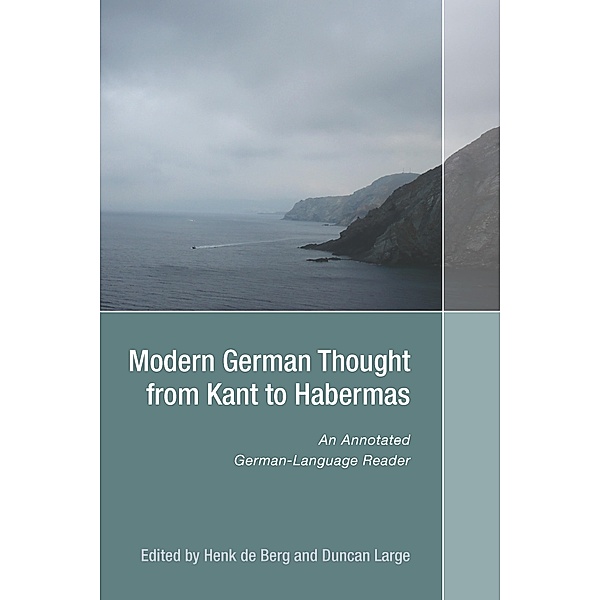 Modern German Thought from Kant to Habermas / Studies in German Literature Linguistics and Culture Bd.122