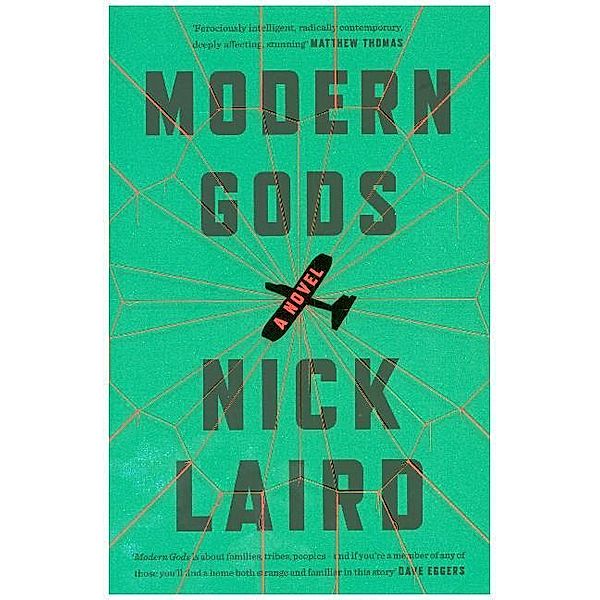 Modern Gods, Nick Laird