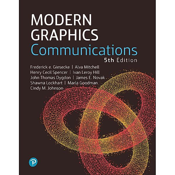 Modern Graphics Communication, Shawna E. Lockhart, Marla Goodman, Cindy M. Johnson