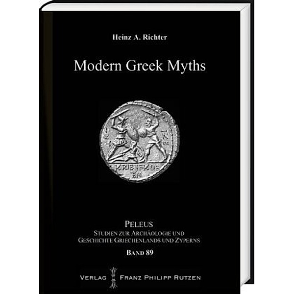 Modern Greek Myths, Heinz A. Richter