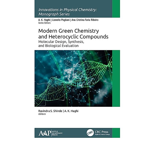 Modern Green Chemistry and Heterocyclic Compounds