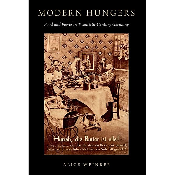 Modern Hungers, Alice Weinreb