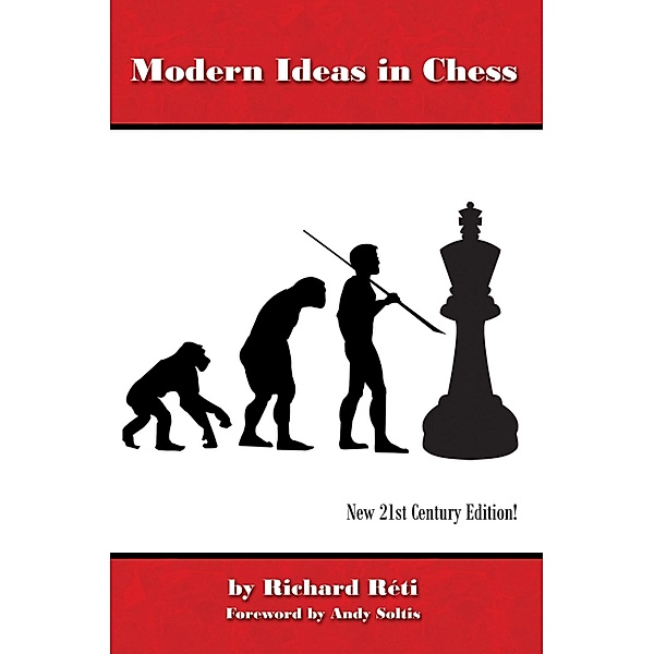 Modern Ideas in Chess, Richard Réti