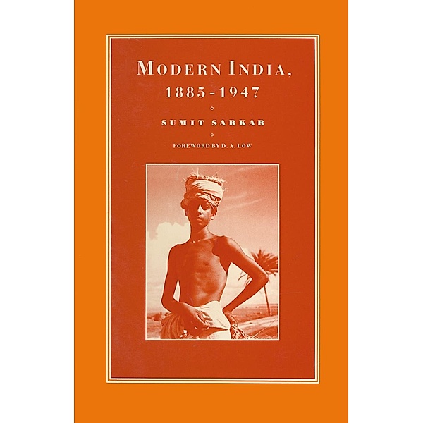 Modern India 1885-1947 / Cambridge Commonwealth Series, Sumit Sarkar