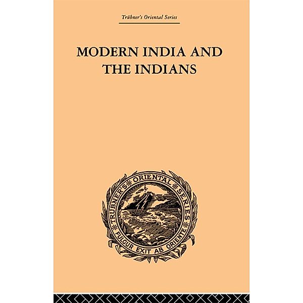 Modern India and the Indians, Monier Monier-Williams