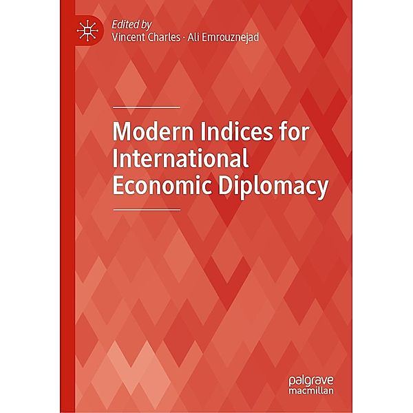 Modern Indices for International Economic Diplomacy / Progress in Mathematics