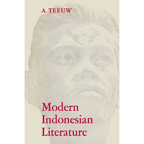 Modern Indonesian literature, A. Teeuw