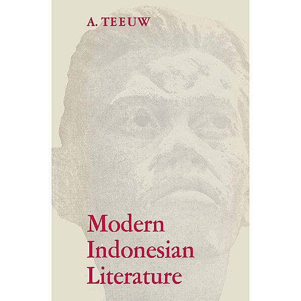 Modern Indonesian literature, A. Teeuw