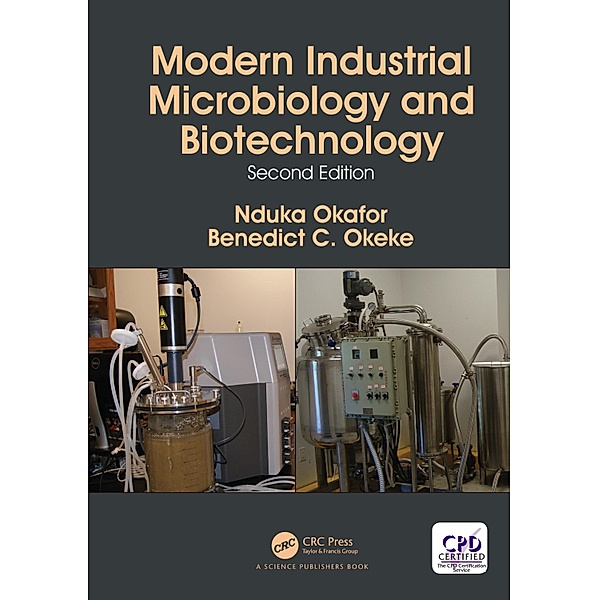 Modern Industrial Microbiology and Biotechnology, Nduka Okafor, Benedict C. Okeke