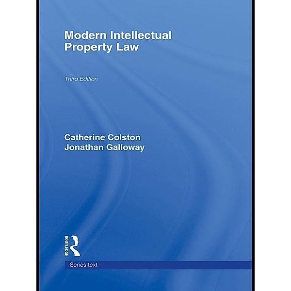 Modern Intellectual Property Law, Jonathan Galloway, Daithí Mac Síthigh, Andrew Griffiths, Aisling McMahon