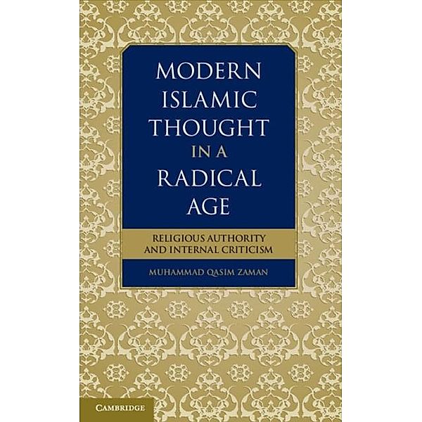 Modern Islamic Thought in a Radical Age, Muhammad Qasim Zaman