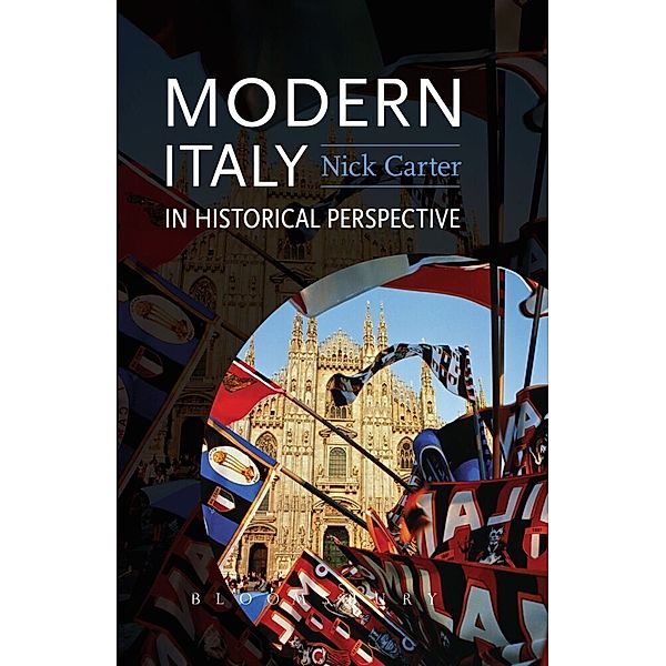 Modern Italy in Historical Perspective, Nick Carter