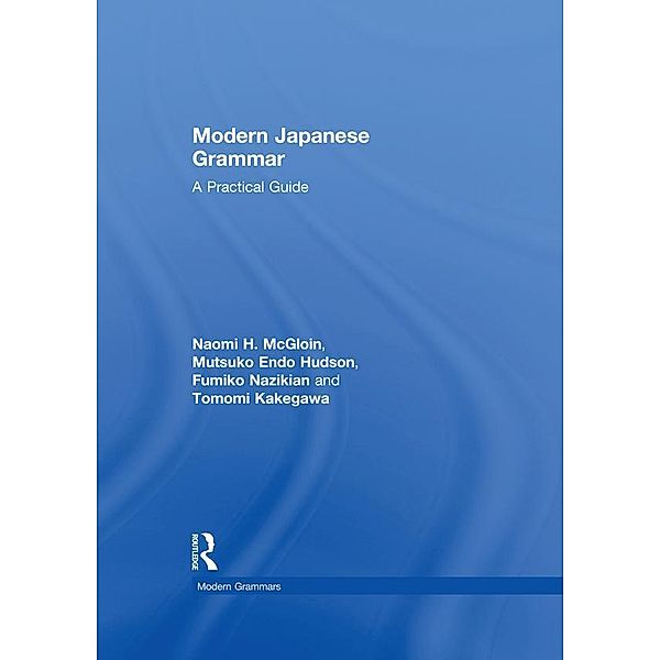 Modern Japanese Grammar, M. Endo Hudson, Fumiko Nazikian