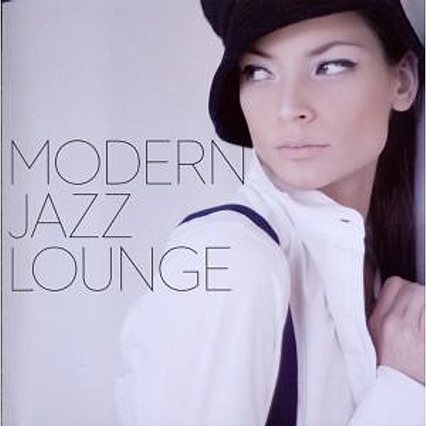 Modern Jazz Lounge, Diverse Interpreten