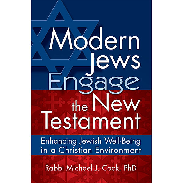 Modern Jews Engage the New Testament, Cook