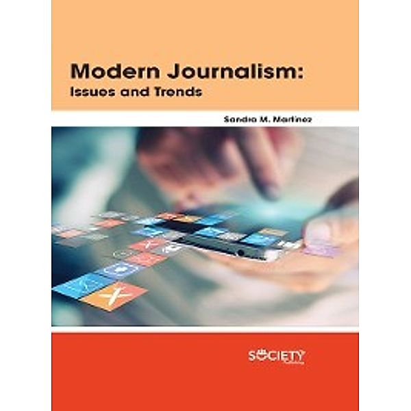 Modern Journalism, Sandra M. Martinez